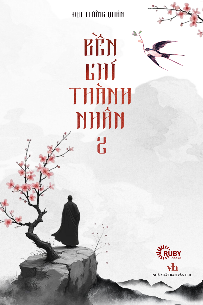 Bền Chí Thành Nhân ( 2 )